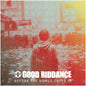 Good Riddance - Before The World Caves In CD (Mod)