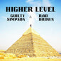 Guilty Simpson & Rad Brown - Higher Level  CD (Preorder: Ships June 12, 2026)