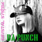 Krystal System - Da Punch CD (Preorder: Ships July 10, 2026)