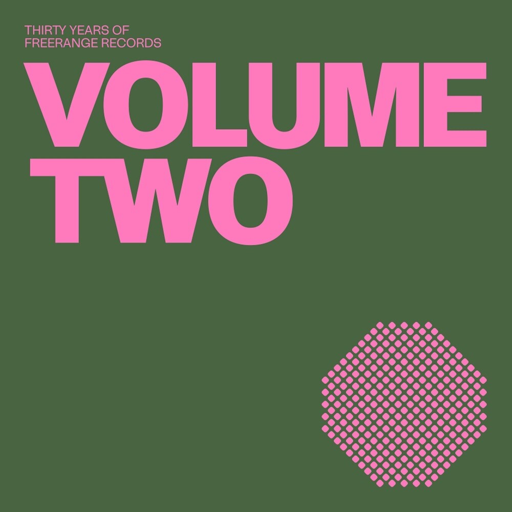 30 Years Of Freerange Records Vol. 2 / Various - 30 Years Of Freerange Records Vol. 2 / Various 12" (Preorder: Ships June 12, 2026)