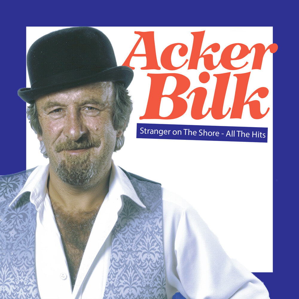 Bilk, Acker - Stranger On The Shore - All The Hits CD
