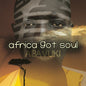 Abavuki - Africa Got Soul CD