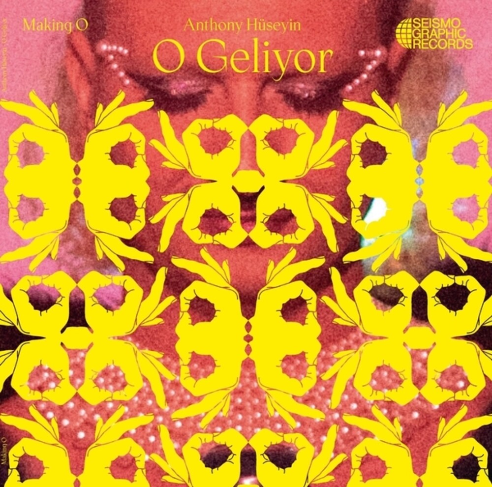 Anthony Huseyin - O Geliyor LP (making O) (Preorder: Ships June 19, 2026)