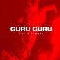 Guru Guru - Live in Concert 3LP (Preorder: Ships July 10, 2026)