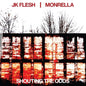 Jk Flesh / Monrella - Shouting the Odds CD (Preorder: Ships June 19, 2026)