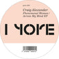 Craig Alexander - Phenomenal Woman/across My Mind 12" (Preorder: Ships July 3, 2026)