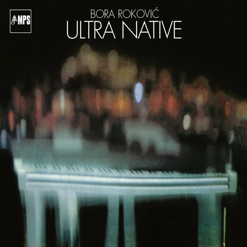 Bora Rokovic - Ultra Native LP (180 Gram) (Preorder: Ships July 17, 2026)