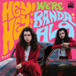 Banda Al9 - Hey! Hey! We're Banda Al9 LP (Preorder: Ships July 17, 2026)