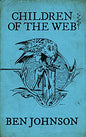 Children of the Web - Book (Ben Johnson)