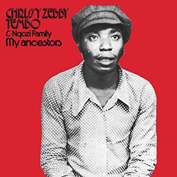 Chrissy Zebby Tembo & Ngozi Family - My Ancestors Cassette (Limited Edition on Lynx Rufus)