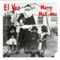 El Vez - Merry Mex-Mas LP (Reissue, White Colored Vinyl)