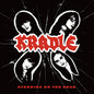 Kradle - Standing On The Edge LP