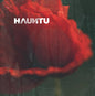 Hauntu - The Unknown Reigns LP