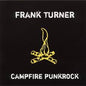Frank Turner - Campfire Punkrock 20 LP (Preorder: Ships June 26, 2026)
