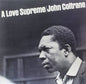 John Coltrane - A Love Supreme LP (Gatefold, Remastered)