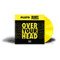 Future & Lil Uzi Vert - Over Your Head (Colored Vinyl, Yellow) 12" Single