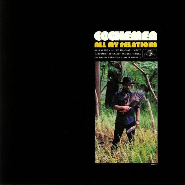 Cochemea - All My Relations LP (Colored Vinyl)