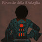 Il Rovescio Della Medaglia – Contaminazione 2.0 LP